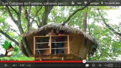 Vidéo Cabanes dans les arbres de Fontaine